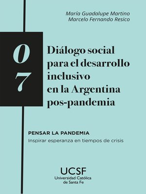 cover image of Diálogo social para el desarrollo inclusivo en la Argentina pos-pandemia